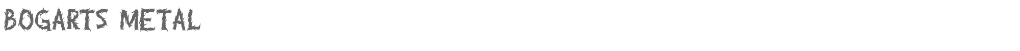 Bogarts Metal Bogarts Metal.otf font preview